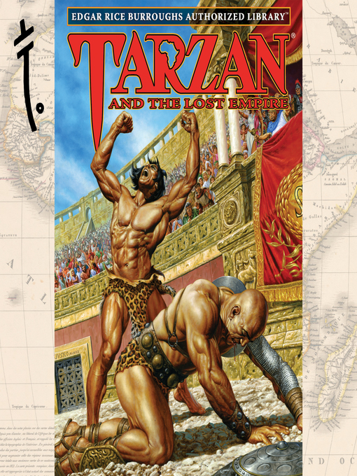 Title details for Tarzan and the Lost Empire by Edgar Rice Burroughs - Available